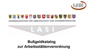 Länderausschuss für Arbeitsschutz und Sicherheitstechnik (LASI)