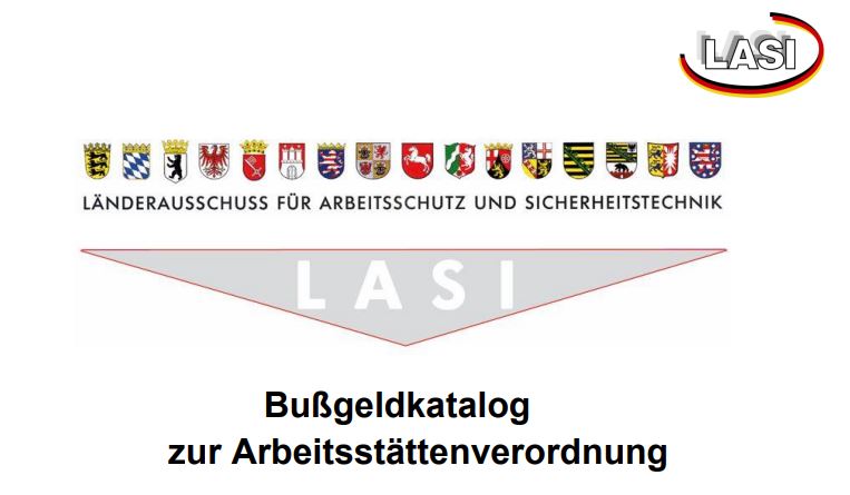 Länderausschuss für Arbeitsschutz und Sicherheitstechnik (LASI)